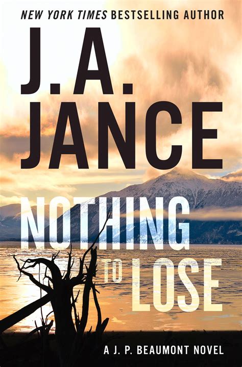 nothing to lose pure taboo|Nothing to Lose by J.A. Jance .